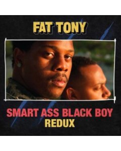 FAT TONY - SMART ASS BLACK BOY: REDUX (OPAQUE RED VINYL)