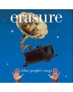 ERASURE - OTHER PEOPLE'S SONGS