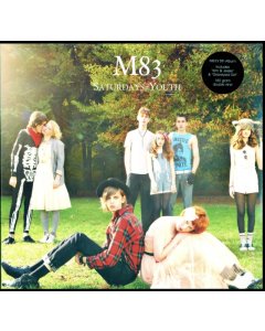 M83 - SATURDAYS = YOUTH