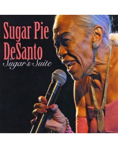 DESANTO, SUGAR PIE - SUGAR'S SUITE