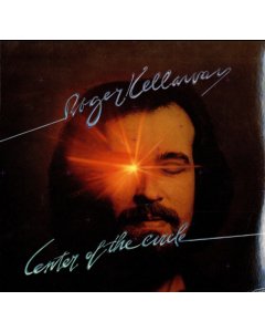 KELLAWAY,ROGER - CENTER OF THE CIRCLE