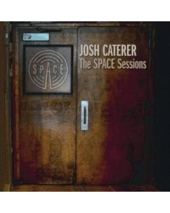 CATERER,JOSH - SPACE SESSIONS