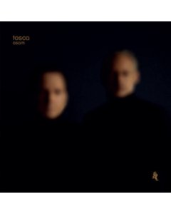 TOSCA - OSAM (2LP/140G)