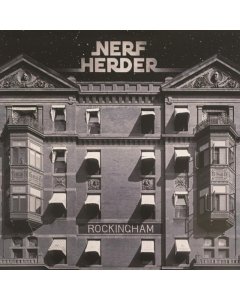 NERF HERDER - ROCKINGHAM