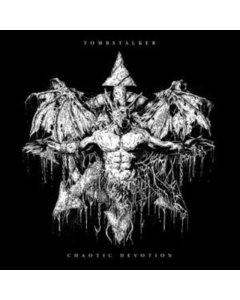 TOMBSTALKER - CHAOTIC DEVOTION