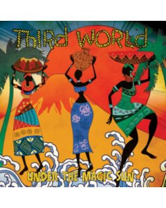 THIRD WORLD - UNDER THE MAGIC SUN