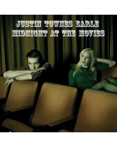 EARLE,JUSTIN TOWNES - MIDNIGHT AT THE MOVIES