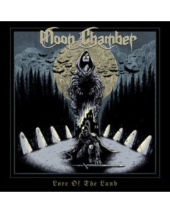 MOON CHAMBER - LORE OF THE LAND