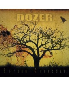 DOZER - BEYOND COLOSSAL (HALF YELLOW/HALF BLACK VINYL)