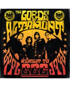 LORDS OF ALTAMONT - MIDNIGHT TO 666