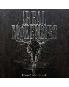 REAL MCKENZIES - FLOAT ME BOAT (2LP)