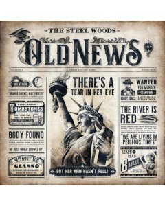 STEEL WOODS - OLD NEWS