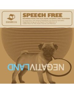 NEGATIVLAND - SPEECH FREE: RECORDED MUSIC FOR FILM, RADIO, INTERNET & TELEVISION (3LP)