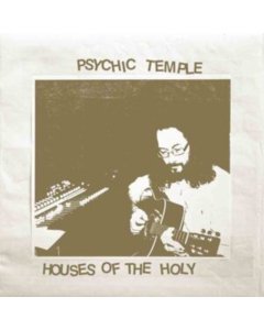 PSYCHIC TEMPLE - HOUSES OF THE HOLY (2LP)