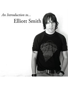 SMITH,ELLIOTT - AN INTRODUCTION TO ELLIOTT SMITH (DL CARD)