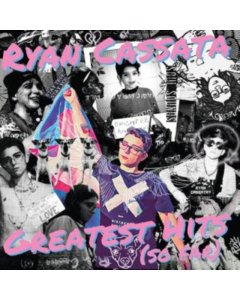 CASSATA,RYAN - GREATEST HITS (SO FAR) (TRANSLUCENT WITH BLUE & PINK SPLATTER VINYL)