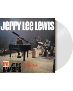 LEWIS,JERRY LEE - LIVE AT THE STAR CLUB HAMBURG (WHITE VINYL) (I)