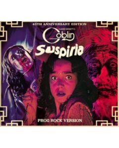 CLAUDIO SIMONETTI'S GOBLIN - SUSPIRIA OST (45TH ANNIVERSARY/PROG ROCK VERSION/DELUXE)