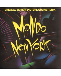 VARIOUS ARTISTS - MONDO NEW YORK: ORIGINAL MOTION PICTURE OST