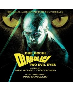 DONAGGIO,PINO - TWO EVIL EYES/DUE OCCHI DIABOLICI (OST)