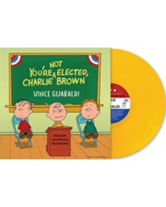 GUARALDI,VINCE - YOU'RE NOT ELECTED, CHARLIE BROWN (WOODSTOCK YELLOW VINYL) (I)