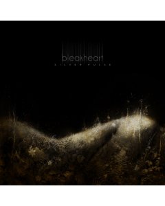 BLEAKHEART - SILVER PULSE (BLACK VINYL)