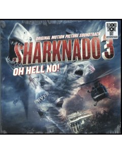 SHARKNADO 3: OH HELL NO OST - SHARKNADO 3: OH HELL NO OST