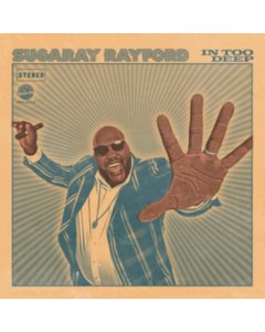 RAYFORD,SUGARAY - IN TOO DEEP (SEA BLUE VINYL)