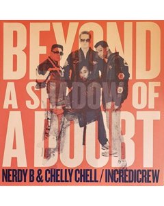 NERDY B & CHELLY CHELL - BEYOND A SHADOW OF A DOUBT