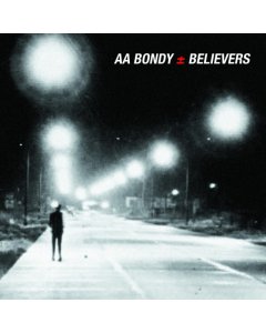 BONDY,A.A. - BELIEVERS