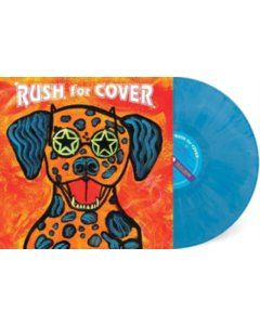 VARIOUS ARTISTS - RUSH FOR COVER (BLUE SKY VINYL)