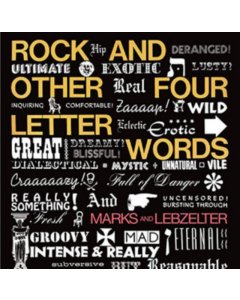 MARKS & SHIPEN LEBZELTER,J - ROCK & OTHER FOUR LETTER WORDS