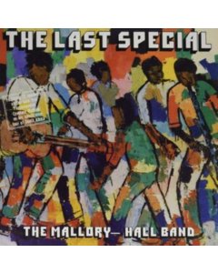 MALLORY-HALL BAND - LAST SPECIAL