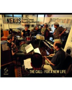 NEXUS - CALL, FOR A NEW LIFE