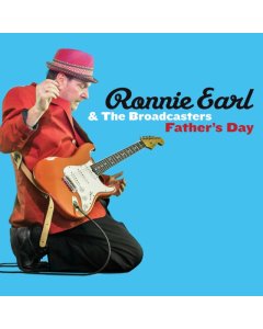 EARL,RONNIE & THE BROADCASTERS - FATHER'S DAY (180G)