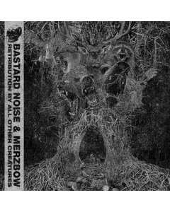 BASTARD NOISE & MERZBOW - RETRIBUTION BY ALL OTHER CREATURES (SILVER VINYL)