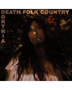 COTTRELL,DORTHIA - DEATH FOLK COUNTRY (TRANSLUCENT GOLD VINYL)