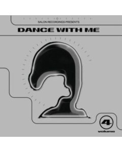 SALON RECORDINGS - DANCE WITH ME VOL. 4 (2LP)