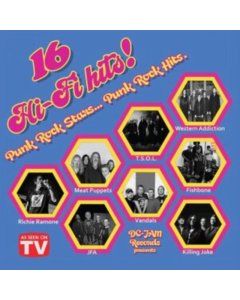 VARIOUS ARTISTS - DC-JAM RECORDS PRESENTS: 16 HI-FI HITS!