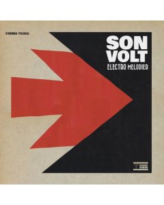 SON VOLT - ELECTRO MELODIER