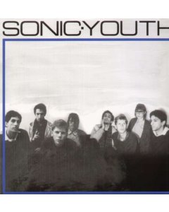 SONIC YOUTH - SONIC YOUTH