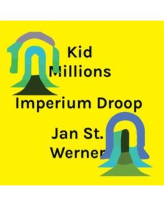 KID MILLIONS & JAN ST. WERNER - IMPERIUM DROOP (PURPLE W/ WHITE VINYL/DL)