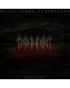 MAGIC TUBER STRINGBAND - NEEDLEFALL