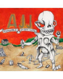 AJJ - DISPOSABLE EVERYTHING