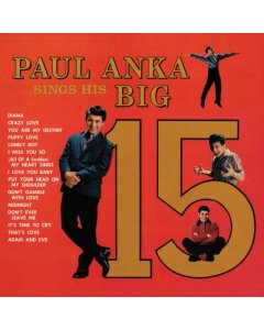 ANKA,PAUL - PAUL ANKA SINGS HIS BIG 15 (GOLD VINYL)