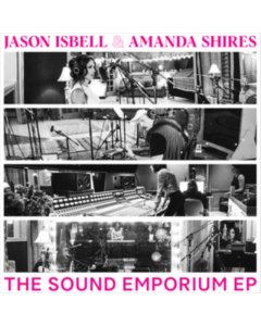 ISBELL,JASON & AMANDA SHIRES - SOUND EMPORIUM EP (RSD)