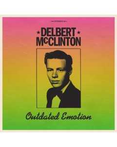 MCCLINTON,DELBERT - OUTDATED EMOTION