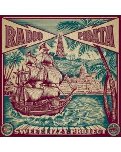 SWEET LIZZY PROJECT - RADIO PIRATA