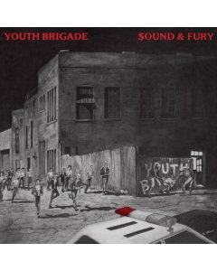 YOUTH BRIGADE - SOUND & FURY (TRUST EDITION)