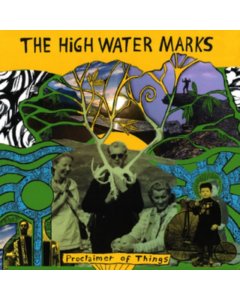 HIGH WATER MARKS - PROCLAIMER OF THINGS (140G)